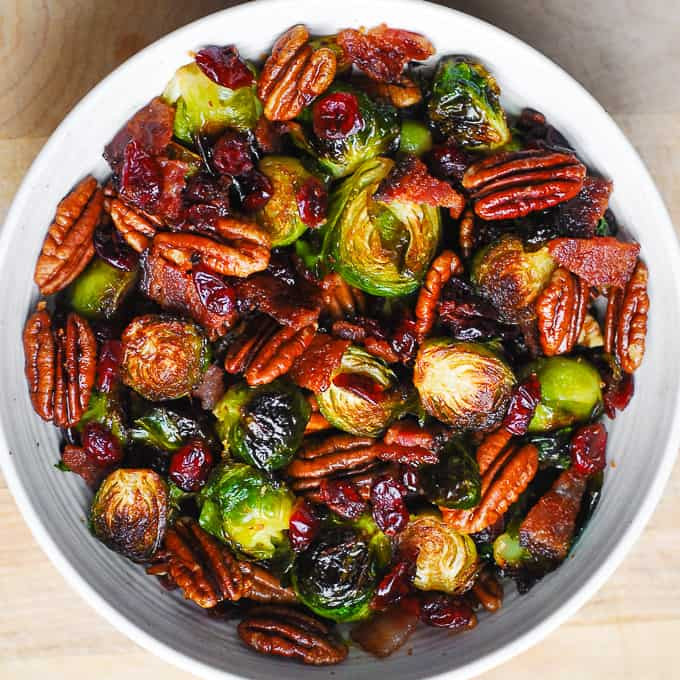 Roasted Brussels Sprouts with Bacon, Toasted Pecans, and Dried Cranberries