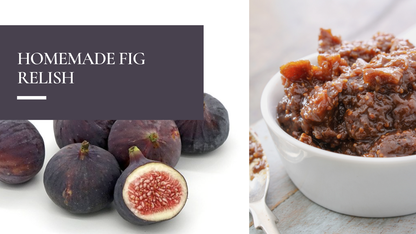 Fig Relish Recipe Nz at Carlos Woodcock blog