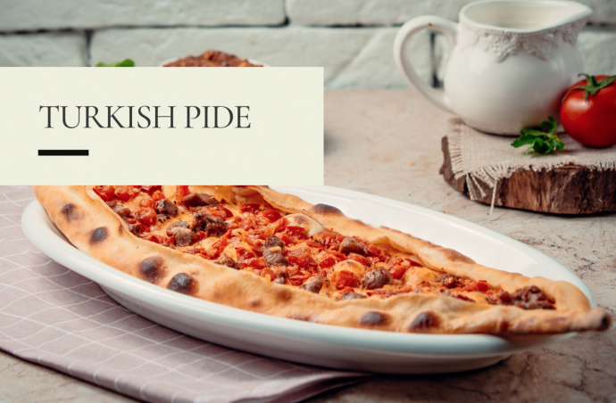 Traditional Turkish Pide